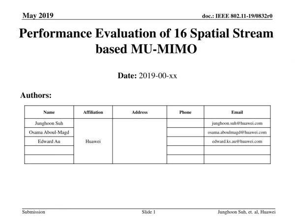 Performance Evaluation of 16 Spatial Stream based MU-MIMO