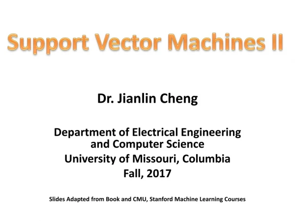 Support Vector Machines II
