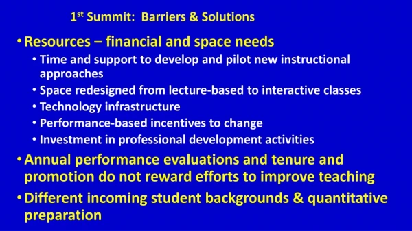 1 st Summit: Barriers &amp; Solutions