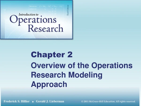 Overview of the Operations Research Modeling Approach