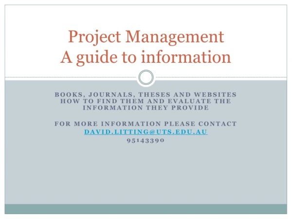 Project Management A guide to information