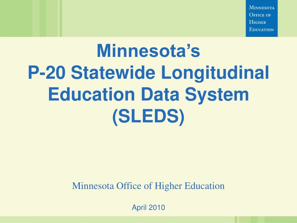 minnesota s p 20 statewide longitudinal education data system sleds