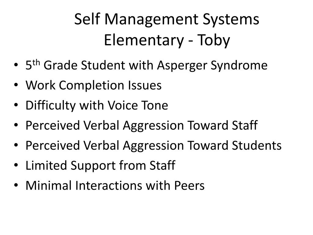 self management systems elementary toby