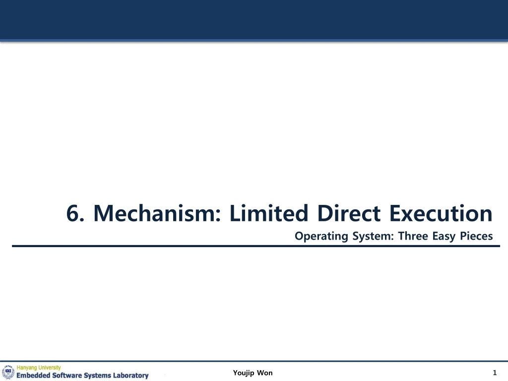 6 mechanism limited direct execution operating