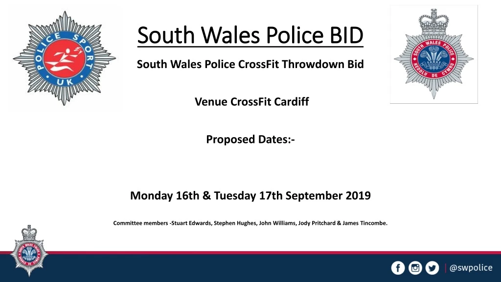 south wales police bid