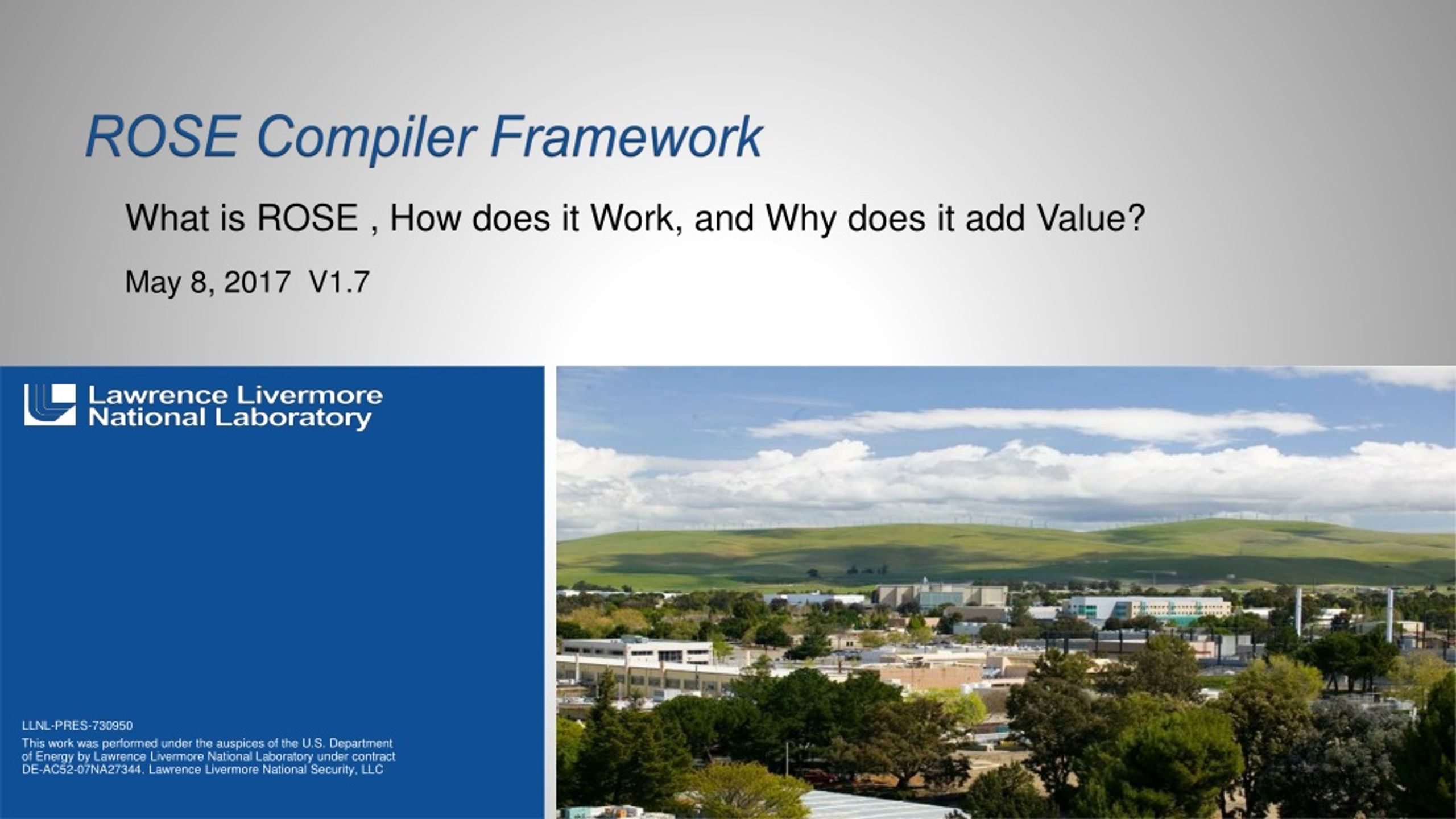 ROSE Compiler Framework: Find, Understand, Rewrite Source Code Efficiently - slide 1