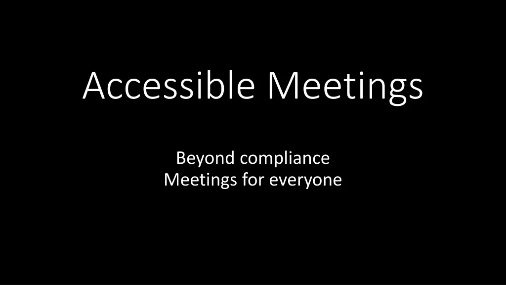 accessible meetings