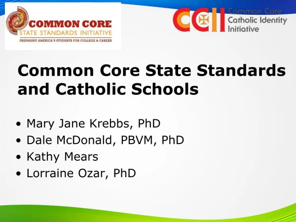 Common Core State Standards and Catholic Schools