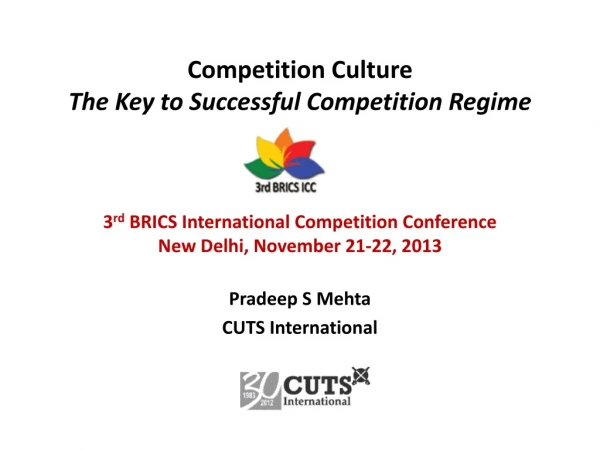 Competition Culture The Key to Successful Competition Regime