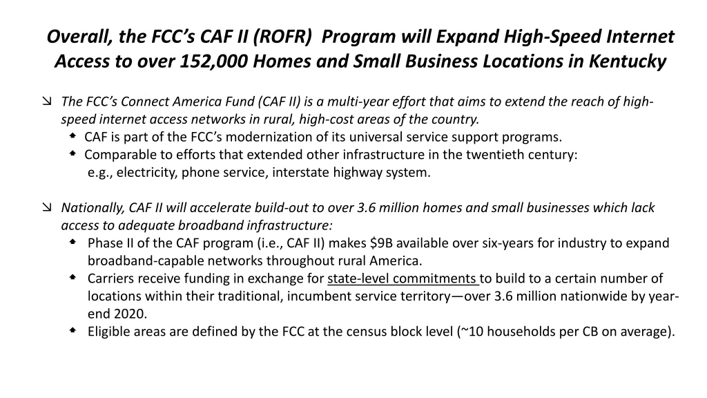 overall the fcc s caf ii rofr program will expand