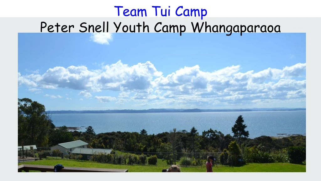 team tui camp peter snell youth camp whangaparaoa