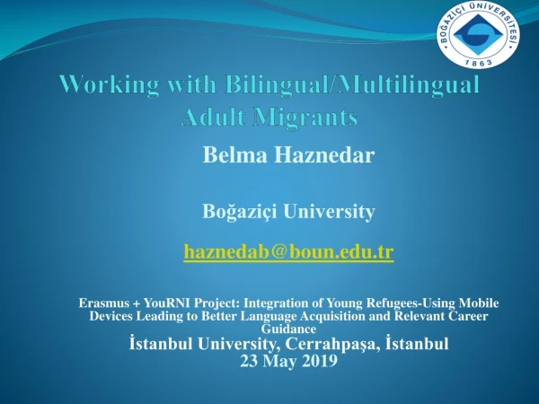 Working with Bilingual/Multilingual Adult Migrants