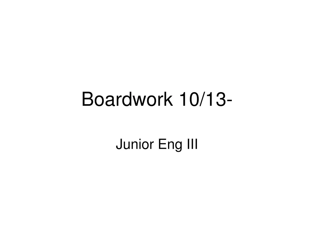 boardwork 10 13