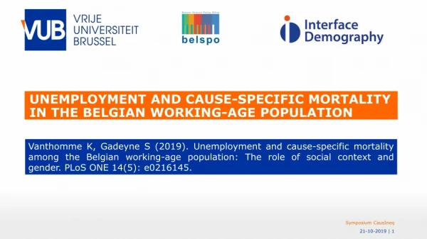 Unemployment and cause-specific mortality in the Belgian working-age population