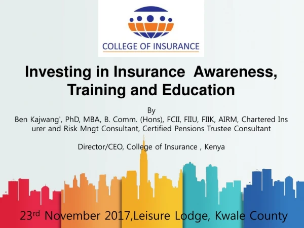 Investing in Insurance Awareness, Training and Education