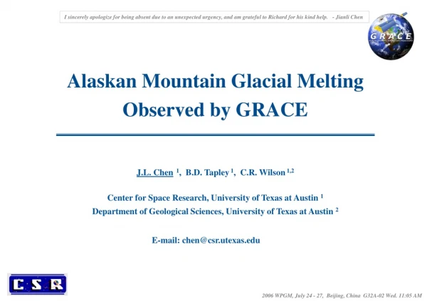 Alaskan Mountain Glacial Melting Observed by GRACE