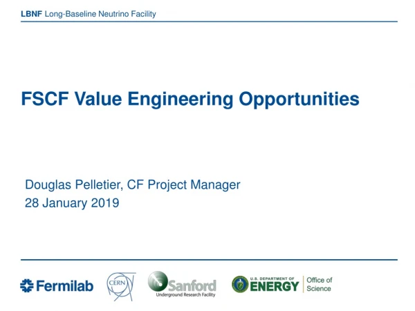 FSCF Value Engineering Opportunities