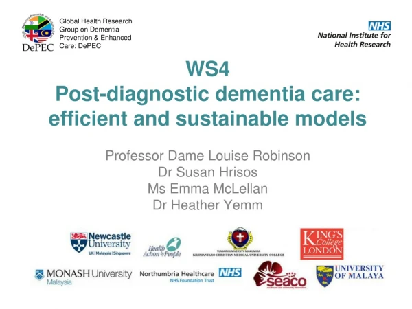 WS4 Post-diagnostic dementia care: efficient and sustainable models