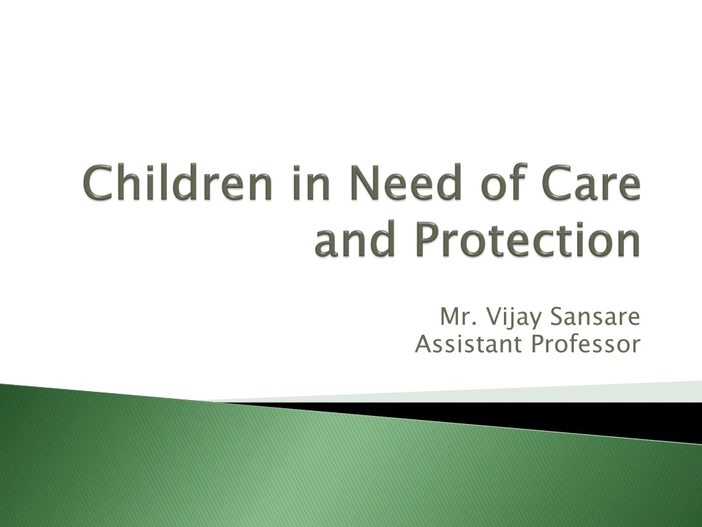children in need of care and protection