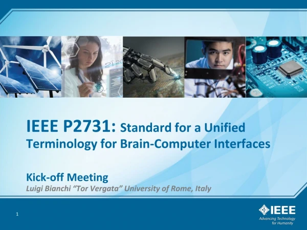 IEEE P2731: Standard for a Unified Terminology for Brain-Computer Interfaces