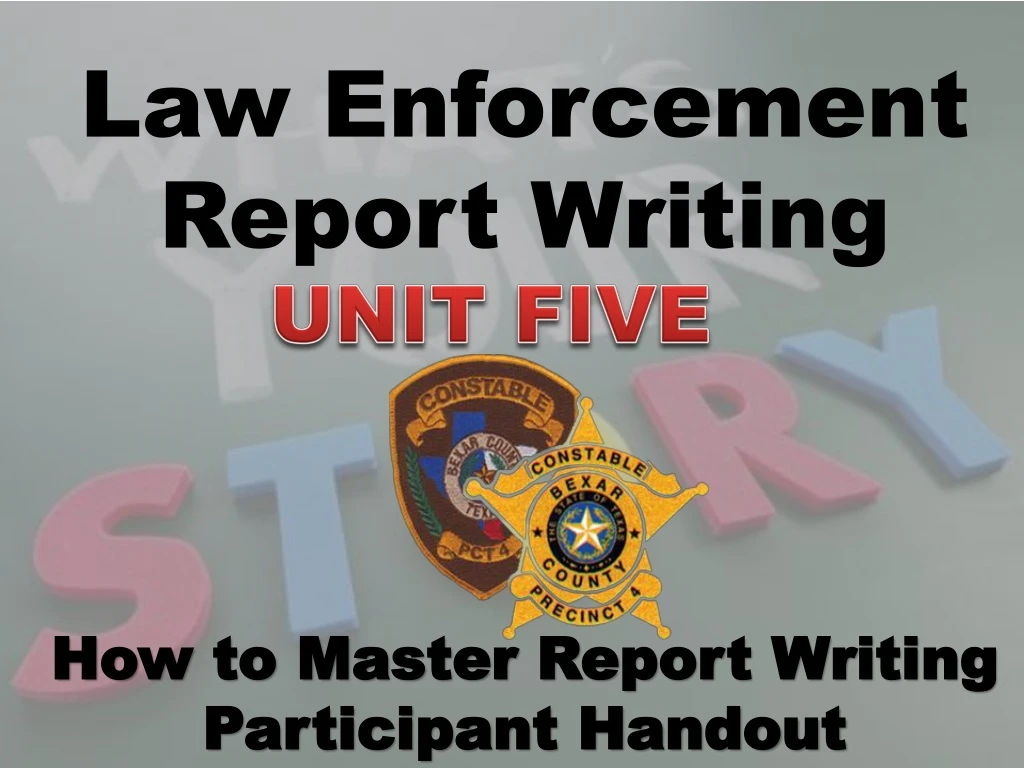 law enforcement report writing