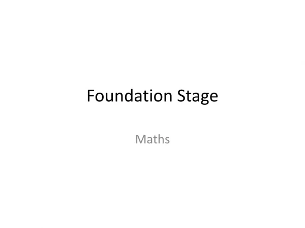 Foundation Stage