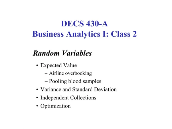 DECS 430-A Business Analytics I: Class 2