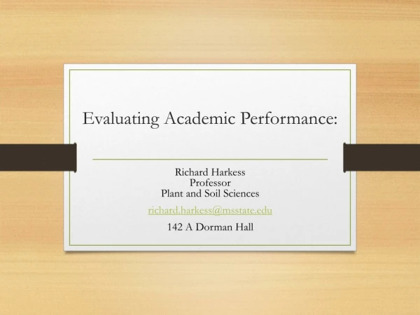 Evaluating Academic Performance: