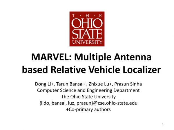 MARVEL: Multiple Antenna based Relative Vehicle Localizer