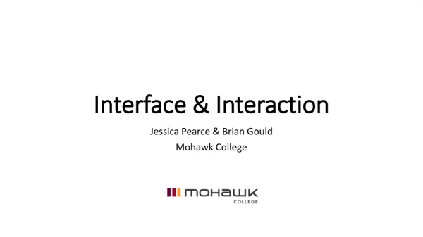 Interface &amp; Interaction