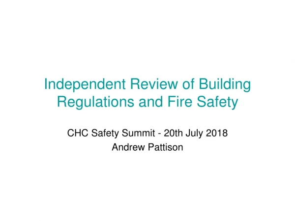 Independent Review of Building Regulations and Fire Safety
