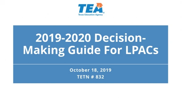 2019-2020 Decision-Making Guide For LPACs