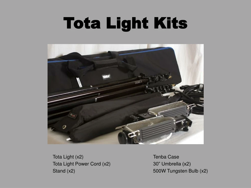 tota light kits