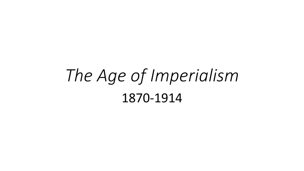 the age of imperialism