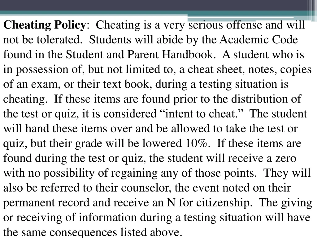 cheating policy cheating is a very serious