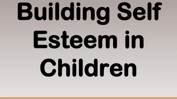 Building Self Esteem in Children