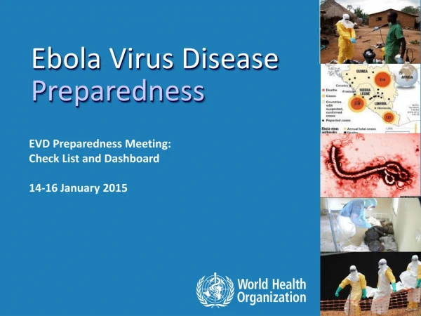Ebola Virus Disease Preparedness