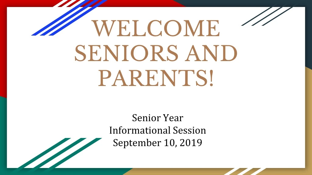 welcome seniors and parents
