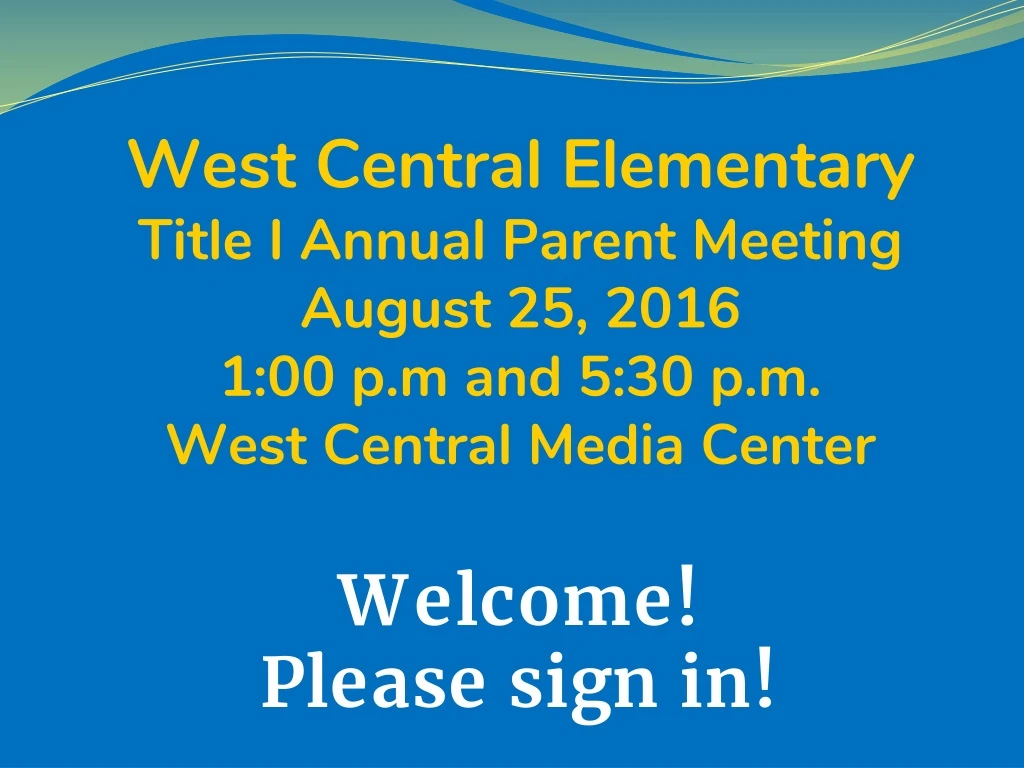 west central elementary title i annual parent