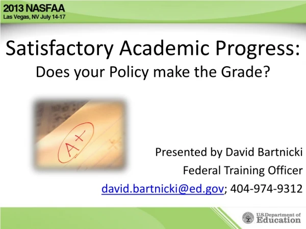 Satisfactory Academic Progress: Does your Policy make the Grade?