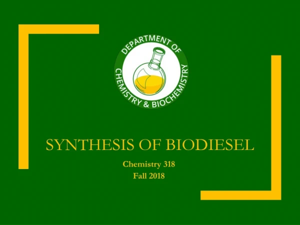 Synthesis of biodiesel