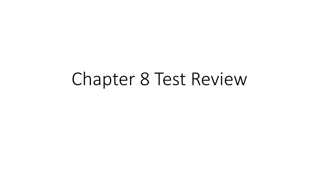 chapter 8 test review