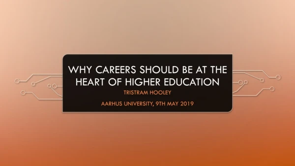 Why careers should be at the heart of higher education