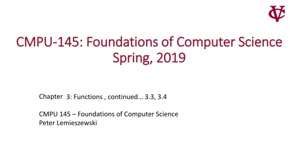 CMPU-145: Foundations of Computer Science Spring, 2019