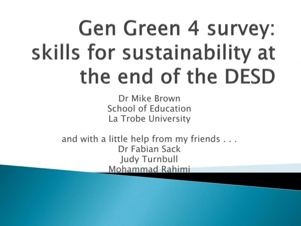 Gen Green 4 survey: skills for sustainability at the end of the DESD