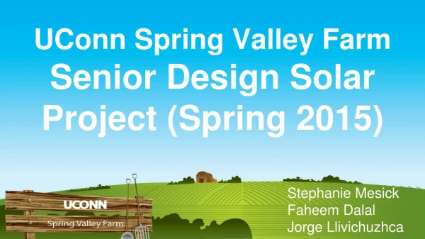 UConn Spring Valley Farm Senior Design Solar Project (Spring 2015)