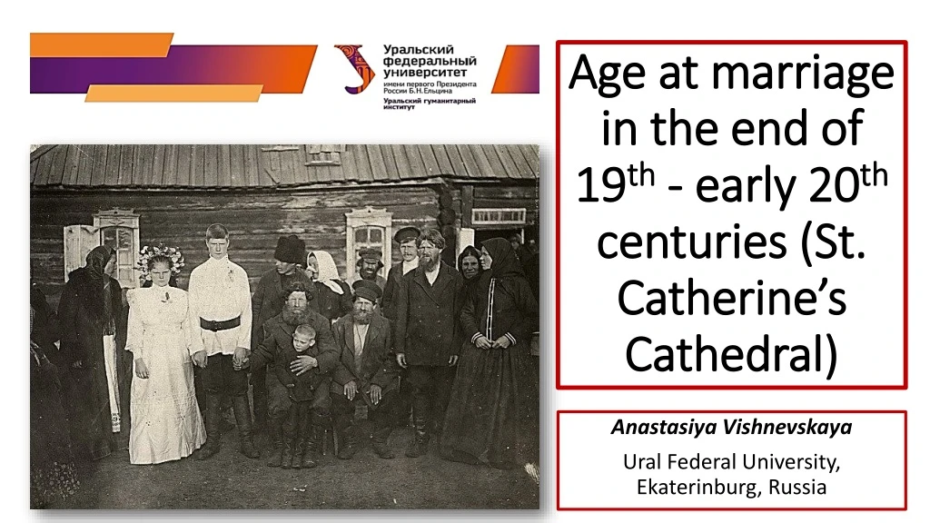 age at marriage in the end of 19 th early 20 th centuries st catherine s cathedral