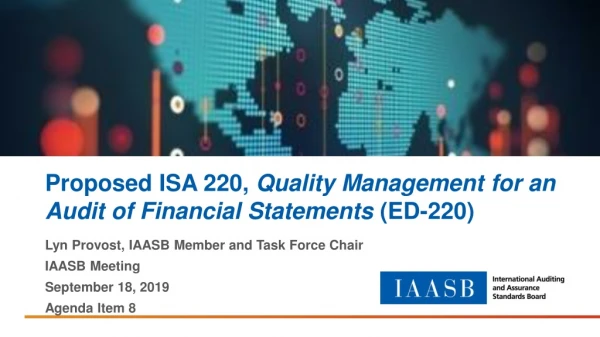 Proposed ISA 220, Quality Management for an Audit of Financial Statements (ED-220)