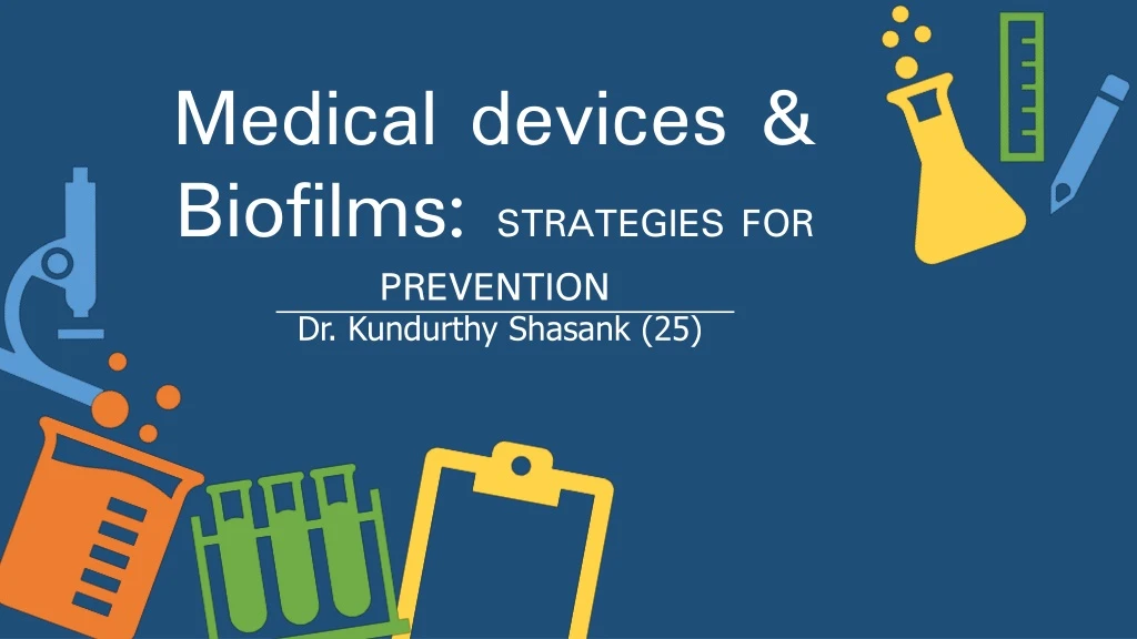 medical devices biofilms strategies for prevention