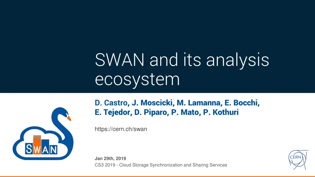 swan and its analysis ecosystem